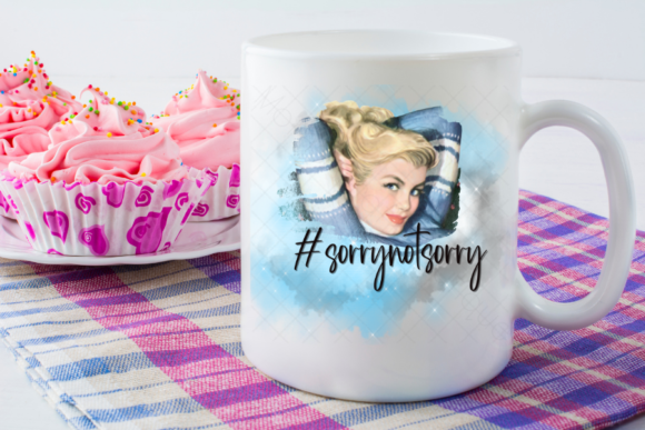 Sorry Not Sorry Pin-up: Bold Sublimation PNG Design